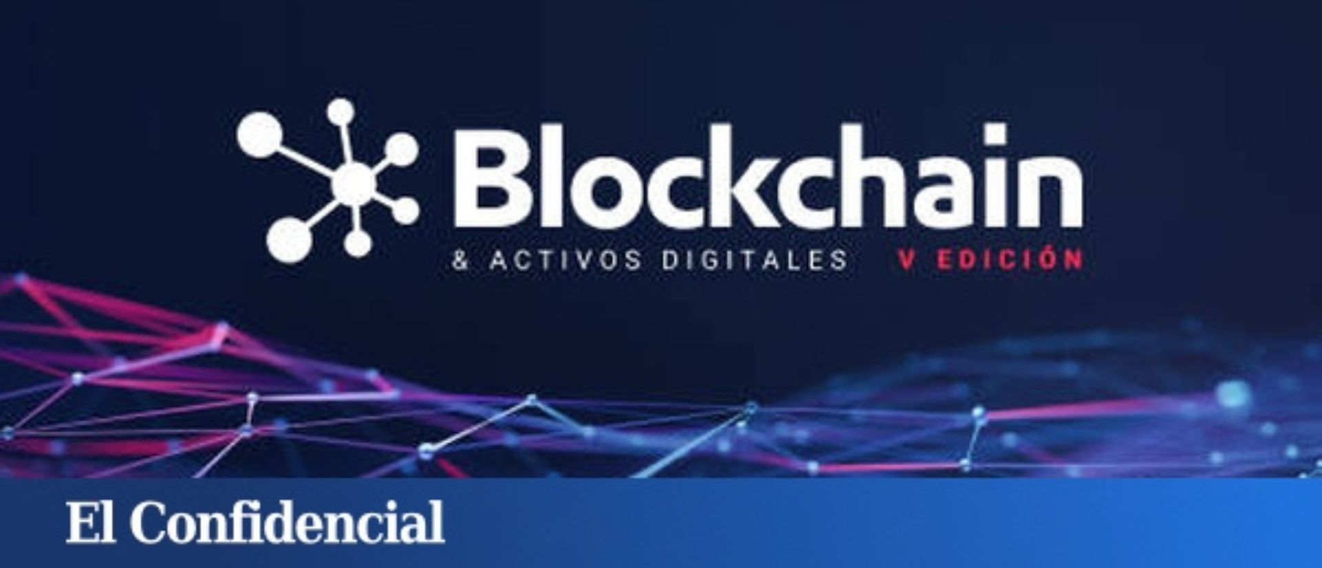 Foro Blockchain El Confidencial