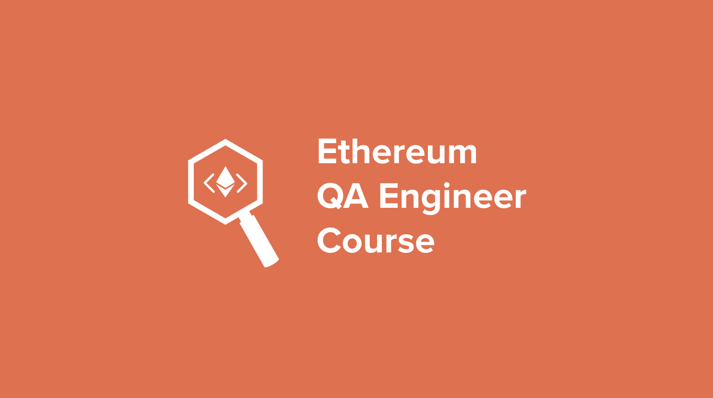 Información sobre el Ethereum QA Engineer Subscription Course