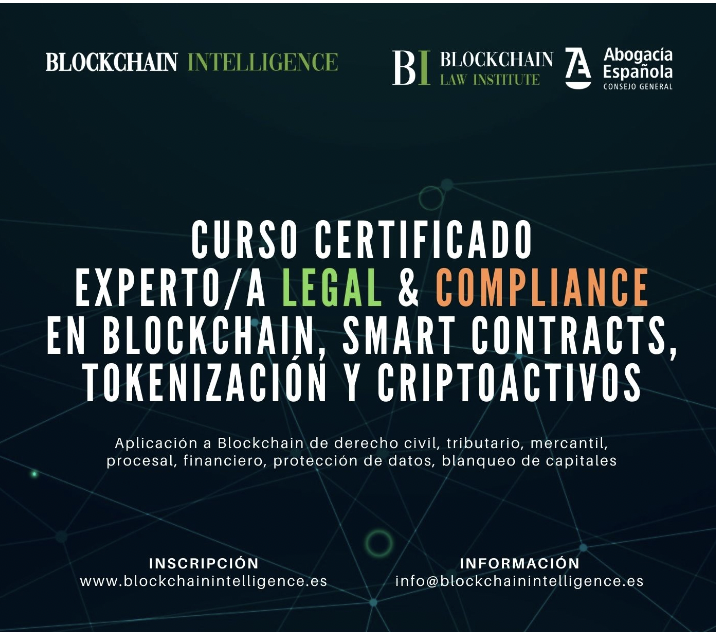Curso Certificado Experto Legal y Compliance en Blockchain & Web3, Smart Contracts, Tokenización y Criptoactivos