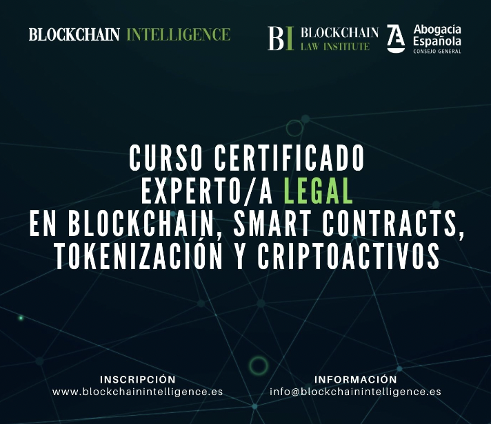 Curso Experto Legal en Blockchain, Smart Contracts, Tokenización y Criptoactivos